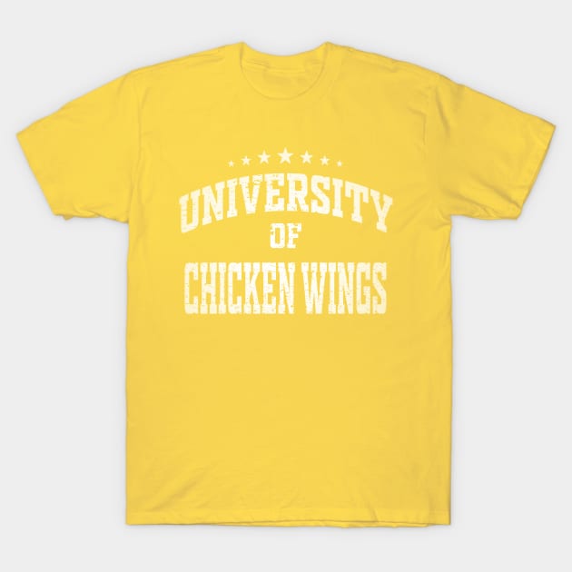 University of Chicken Wings T-Shirt by MulletHappens